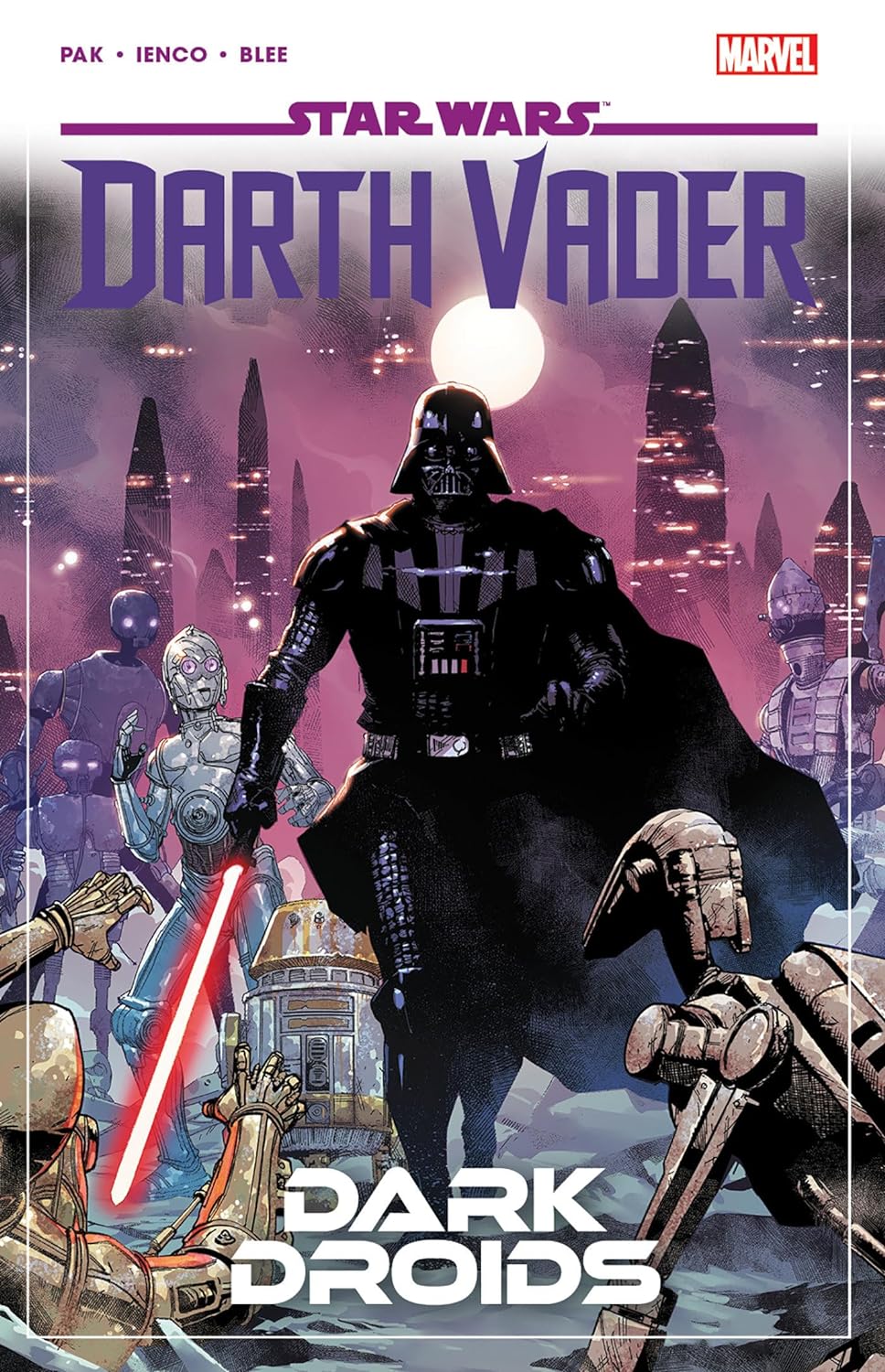 STAR WARS: DARTH VADER BY GREG PAK VOL. 8 - DARK DROIDS: Darth Vader 8