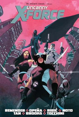 UNCANNY X-FORCE BY RICK REMENDER OMNIBUS [NEW PRINTING 2]