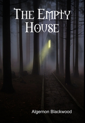 The Empty House
