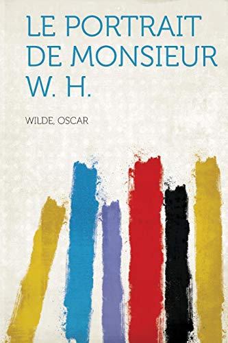 Le Portrait De Monsieur W. H