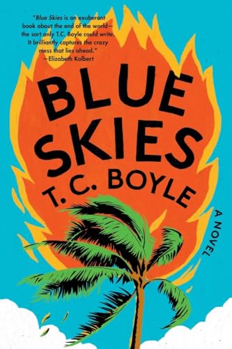 Blue Skies: A Novel
