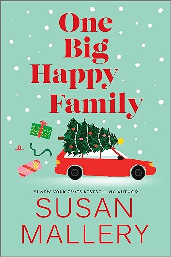One Big Happy Family: A Novel