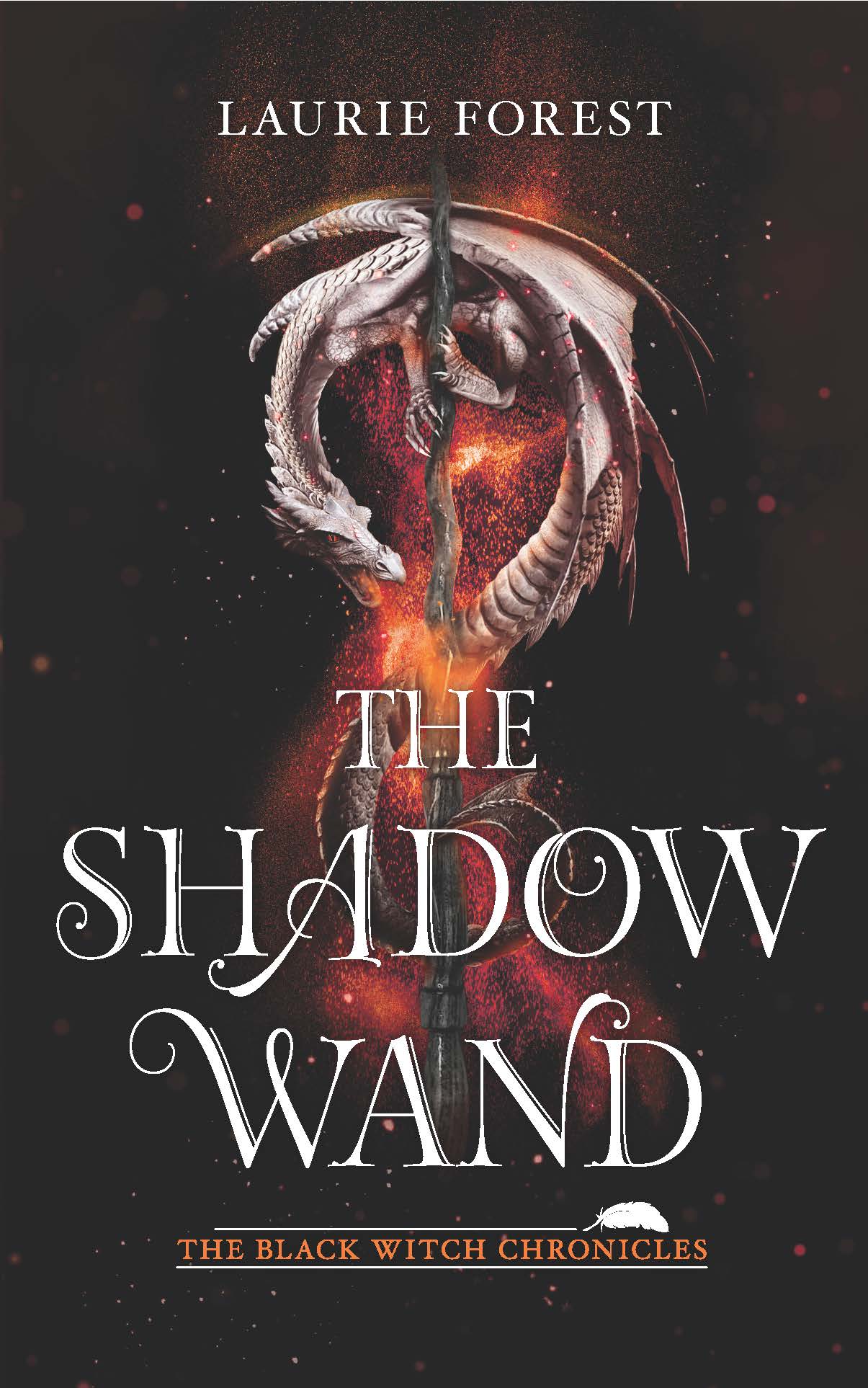 The Shadow Wand (The Black Witch Chronicles, 3, Band 3) , Rough cut