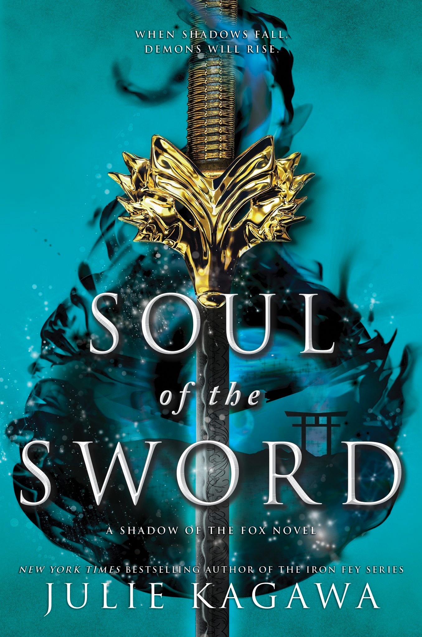 Soul of the Sword (Shadow of the Fox, 2)