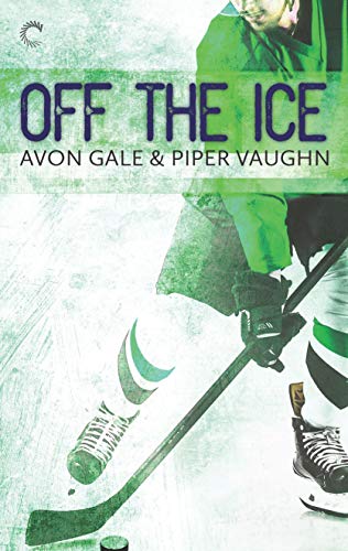 Off the Ice: A Steamy Gay Hockey Romance (Hat Trick, 1)