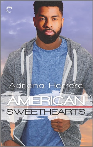 American Sweethearts: A Multicultural Romance (Dreamers, 4)