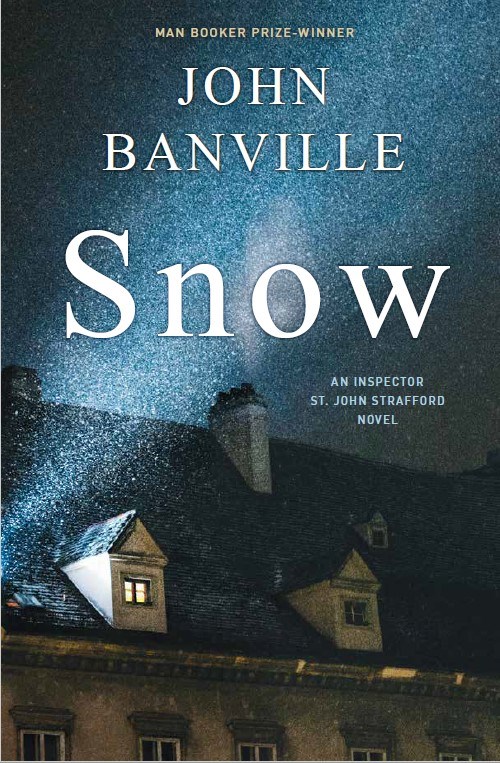 Snow: A Novel (Strafford and Quirke, 1)