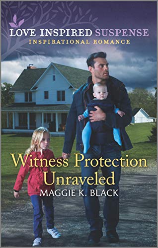 Witness Protection Unraveled (Protected Identities, 3)