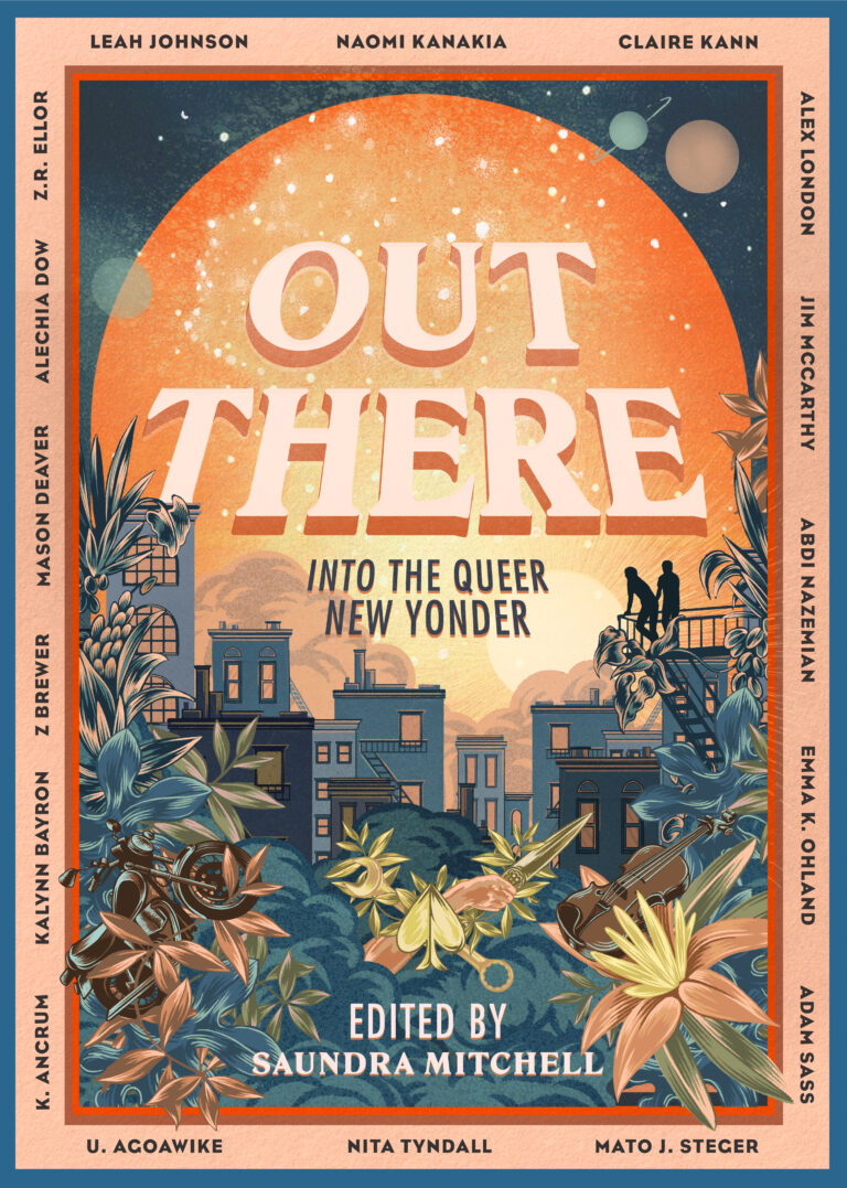 Out There: Into the Queer New Yonder