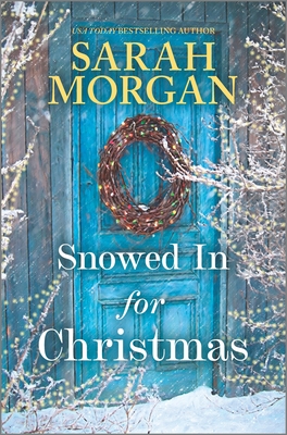 Snowed In for Christmas: A Novel