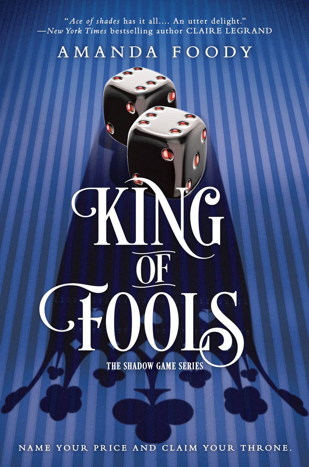 King of Fools (The Shadow Game Series, 2)
