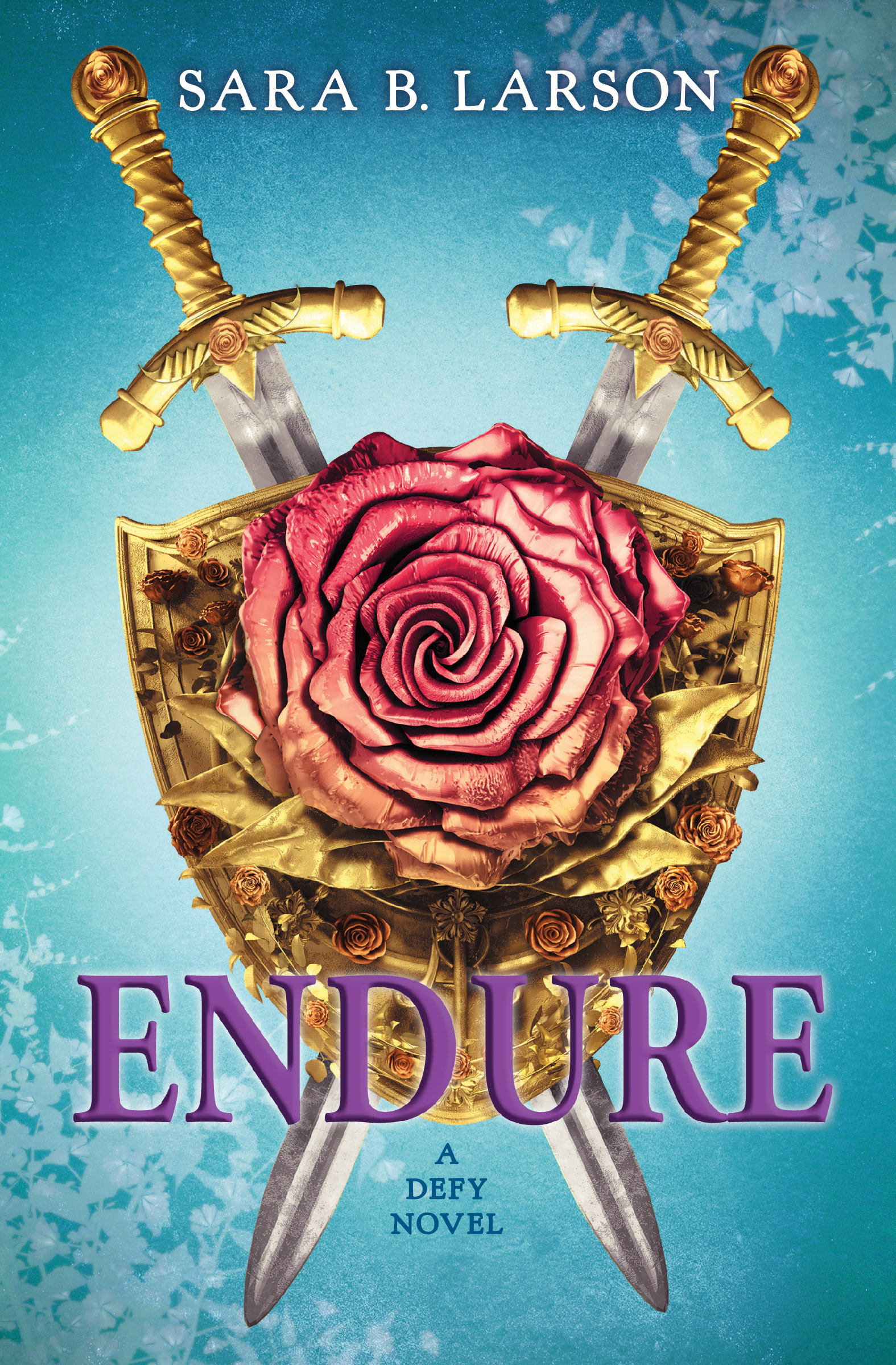 Endure (Defy Trilogy, Book 3) (Defy Trilogy, 3, Band 3)