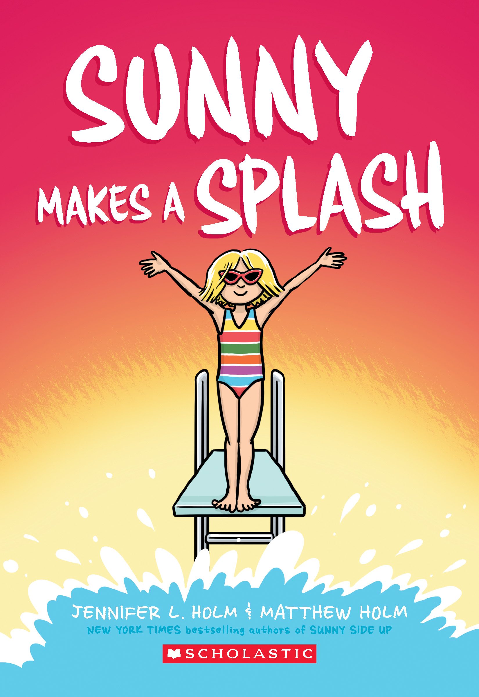 Sunny Makes a Splash: Volume 4 (Sunny, 4)