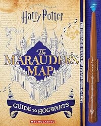 Harry Potter: The Marauder's Map Guide to Hogwarts: From the Films of Harry Potter
