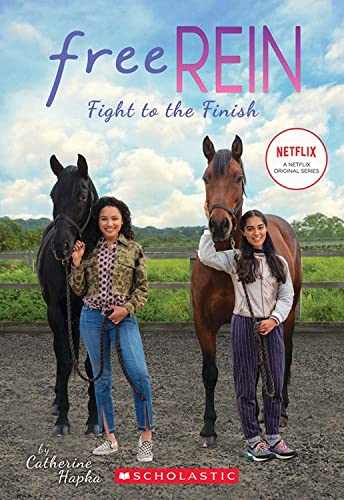 Fight to the Finish (Free Rein, Band 2)