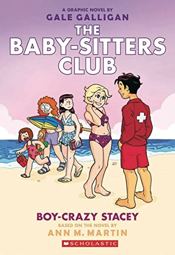 Boy-crazy Stacey: Volume 7 (Baby-sitters Club Graphic Novels, 7, Band 7)