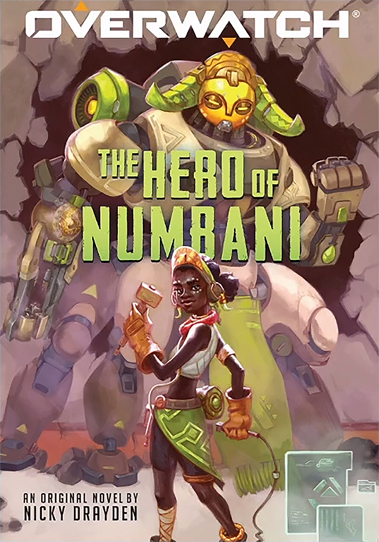 The Hero of Numbani (Overwatch, 1, Band 1)