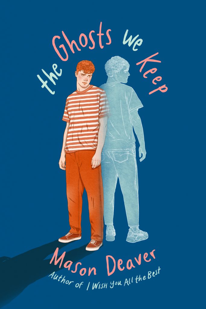 The Ghosts We Keep