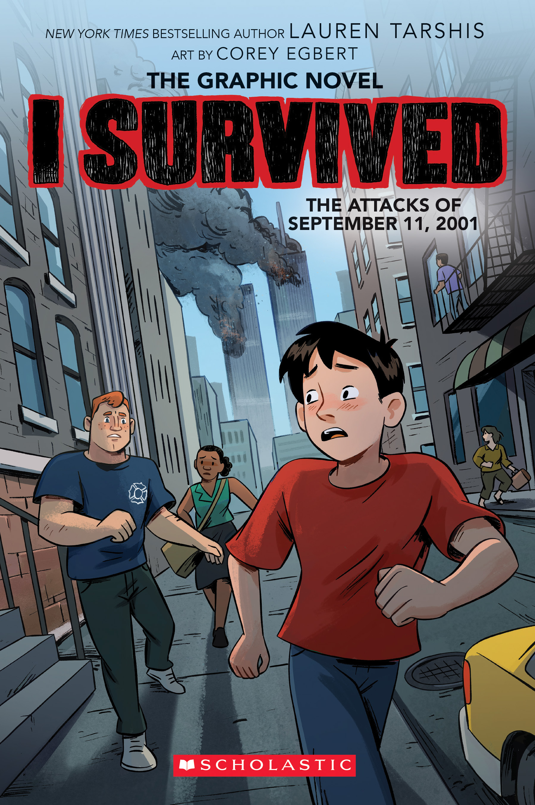 I Survived the Attacks of September 11, 2001: Volume 4