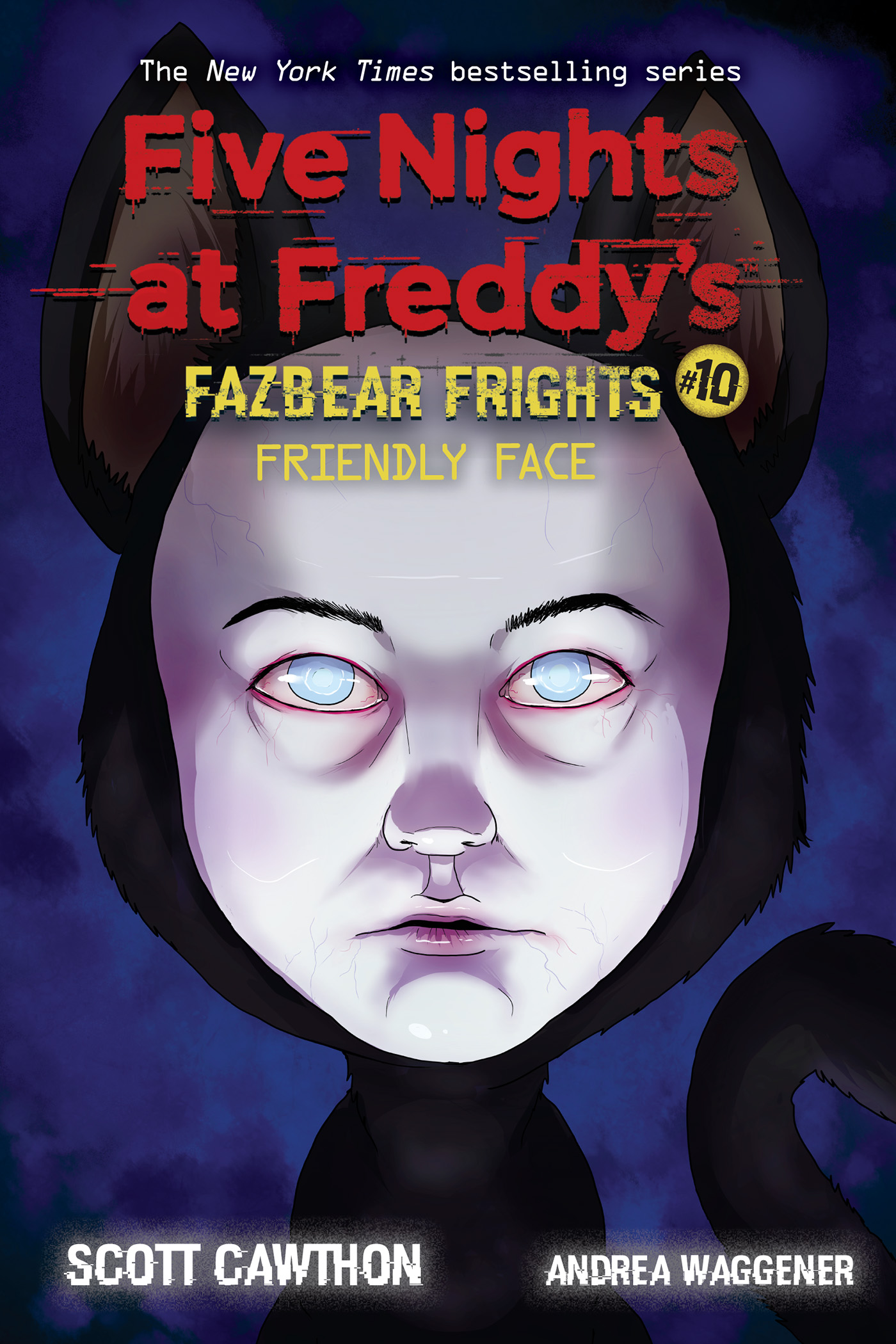Five Nights at Freddy's: Fazbear Frights #10: Friendly Face (2021)