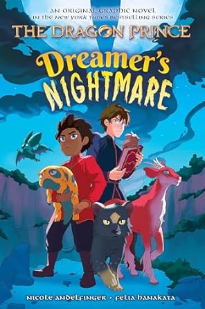 The Dragon Prince 4: Dreamer's Nightmare