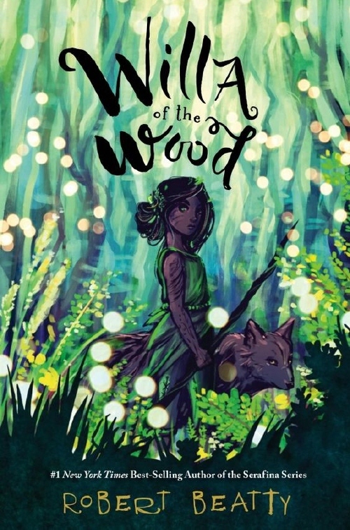 Willa of the Wood (Willa of the Wood, Book 1)