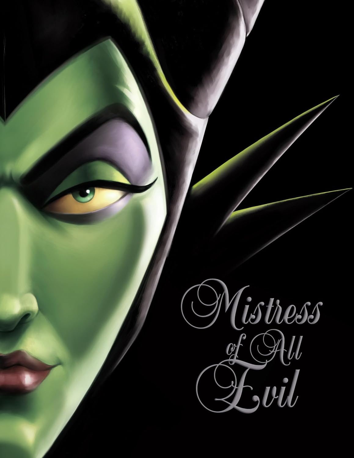 Mistress of All Evil-Villains, Book 4: A Tale of the Dark Fairy