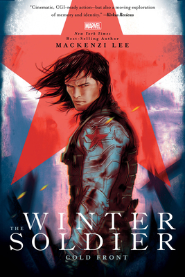The Winter Soldier: Cold Front (Marvel Rebels & Renegades, Band 3)