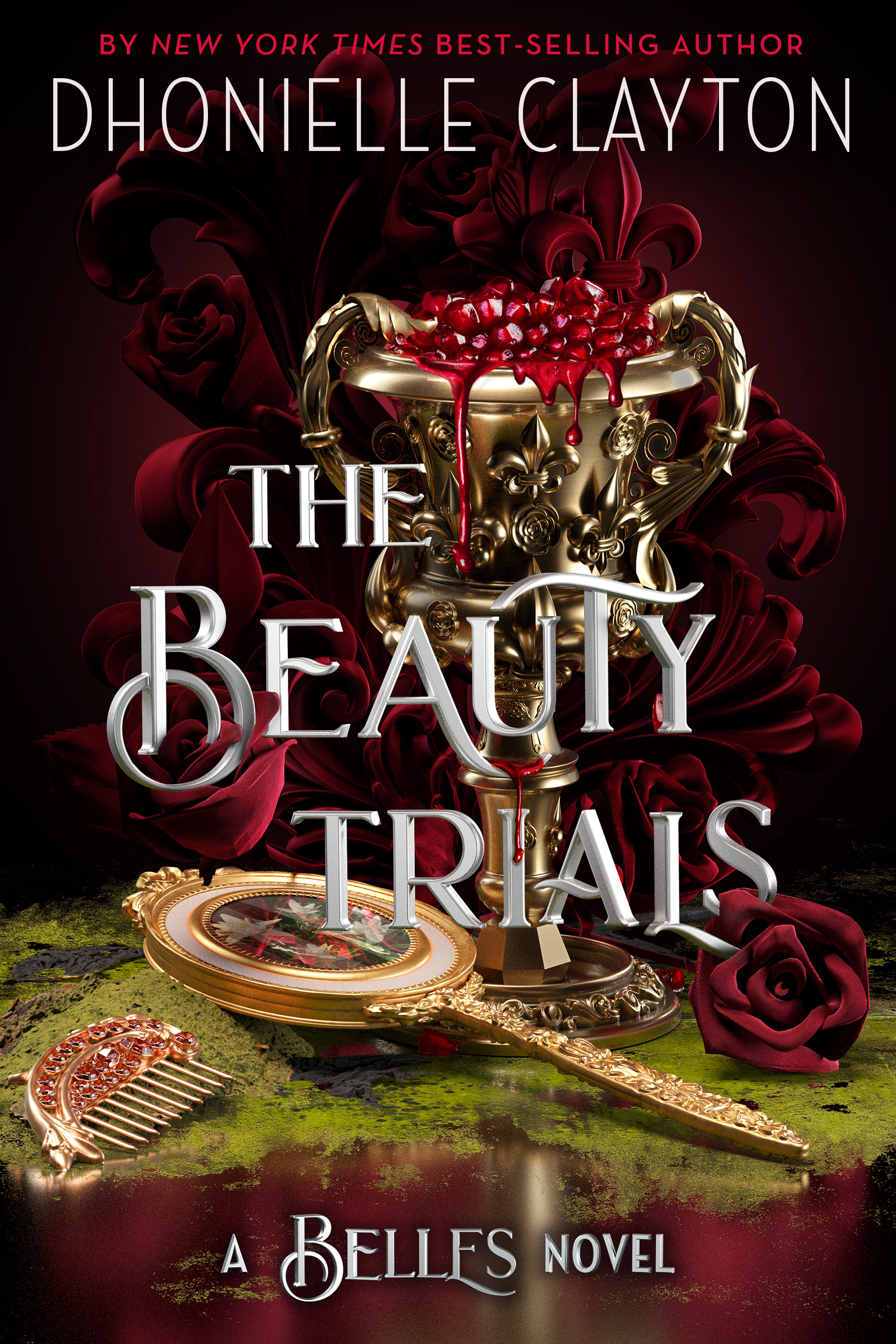 The Beauty Trials-A Belles novel (The Belles, Band 3)