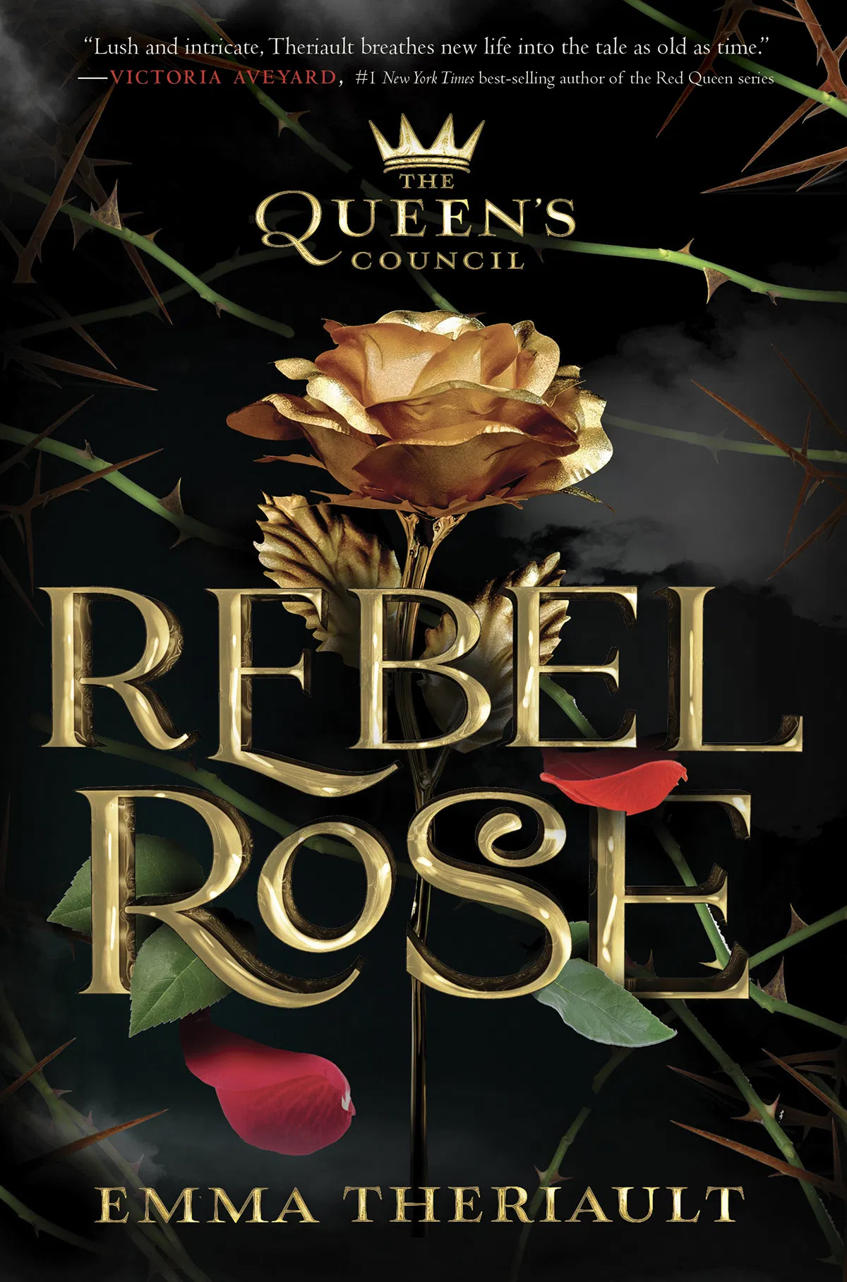 Rebel Rose (Queen's Council, Band 1)