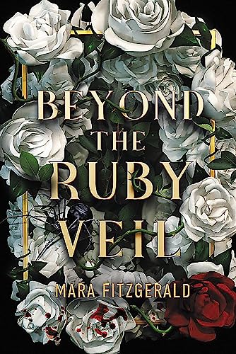 Beyond the Ruby Veil (Beyond the Ruby Veil, 1, Band 1)
