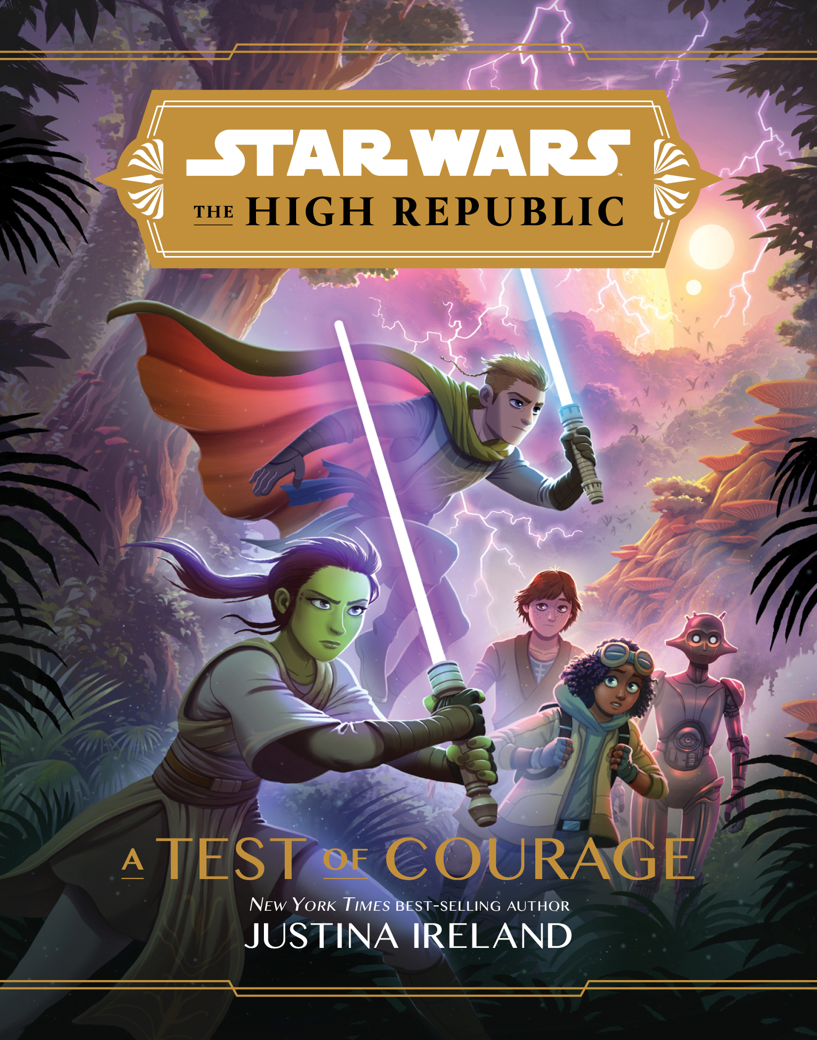 Star Wars: The High Republic: A Test of Courage (Star Wars: The High Republic (Middle Grade), Band 1)