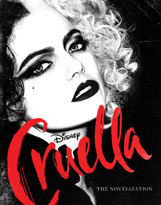 Cruella Live Action Novelization: The Novelization