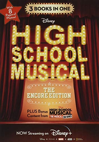 HSMTMTS: High School Musical: The Encore Edition Junior Novelization Bind-up: The Encore Edition; High School Musical, High School Musical 2, High School Musical 3 - the Junior Novel