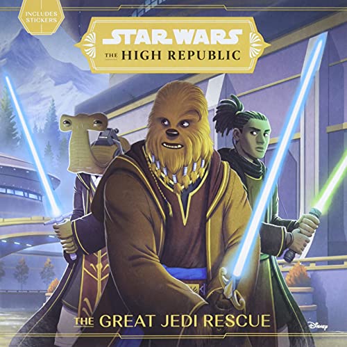 Star Wars: The High Republic The Great Jedi Rescue