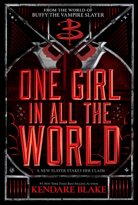 One Girl In All The World: In Every Generation Book 2 (Buffy: The Next Generation, Band 2)