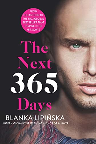The Next 365 Days (365 Days Series, Band 3)