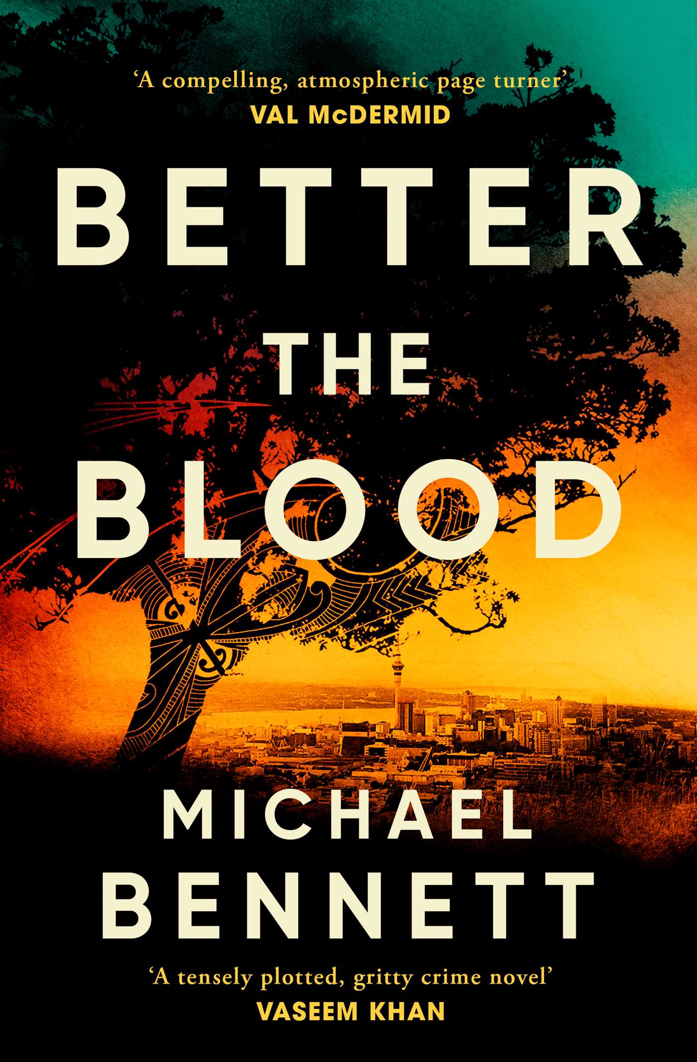 Better the Blood: The past never truly stays buried. Welcome to the dark side of paradise. (Hana Westerman, Band 1)