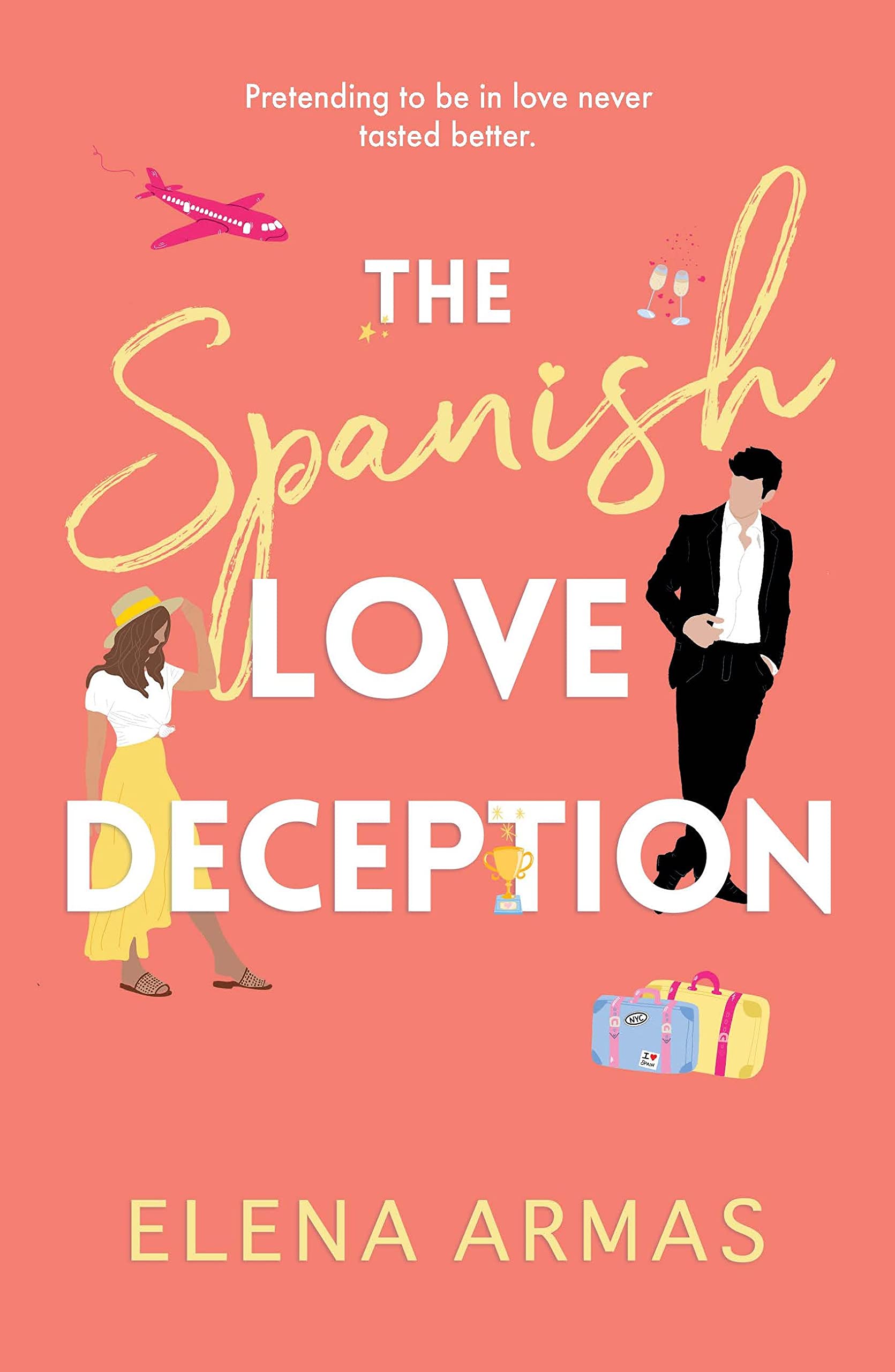 The Spanish Love Deception: Pretending to be in love never tasted better