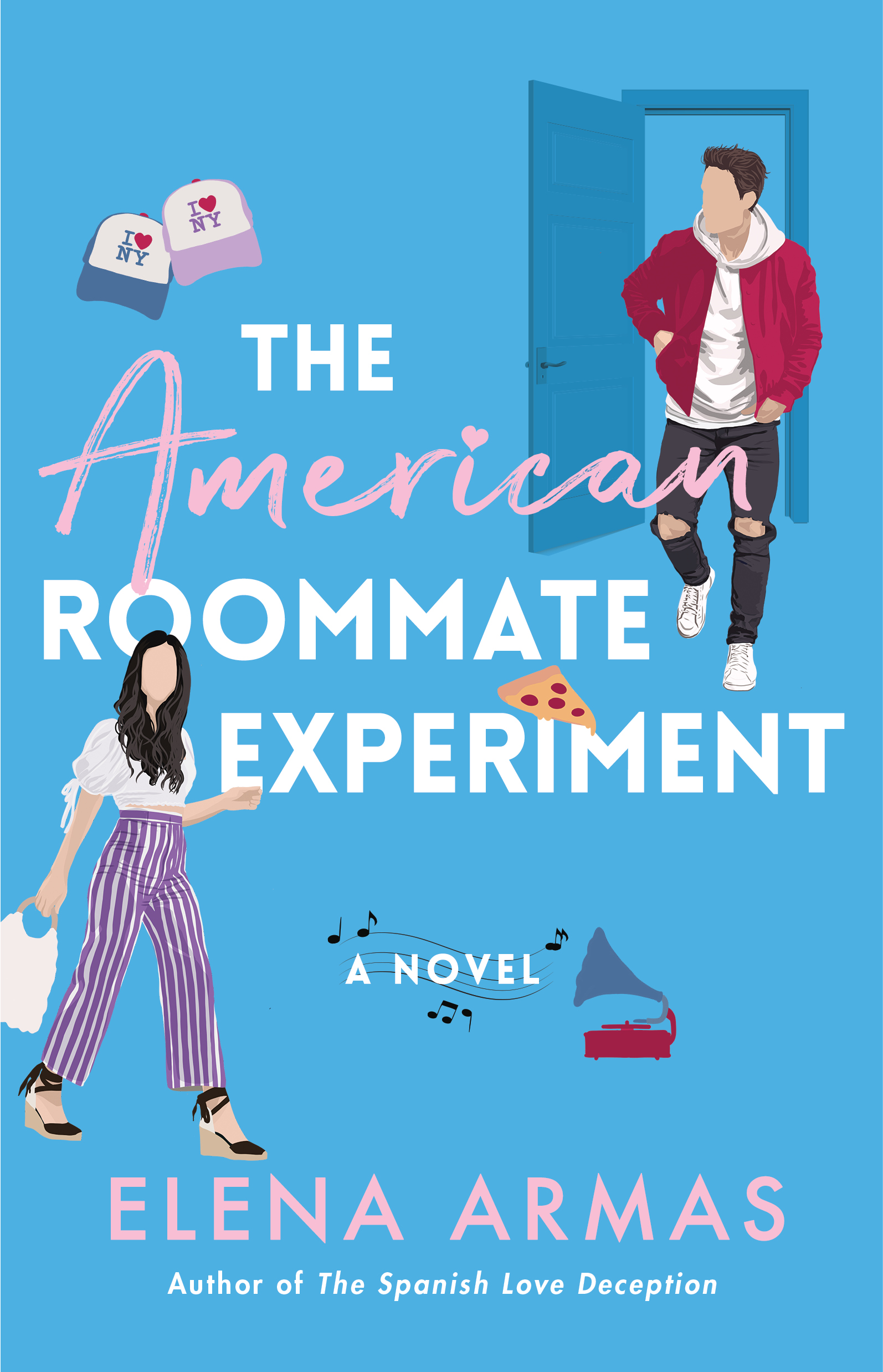The American Roommate Experiment: From the bestselling author of The Spanish Love Deception