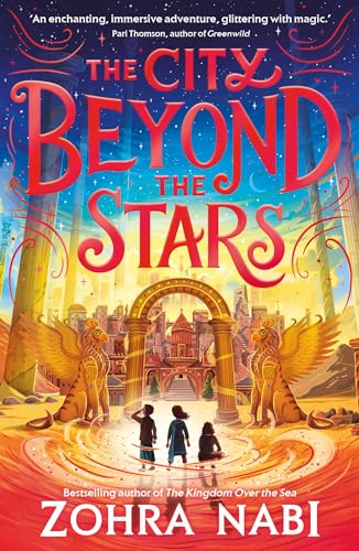 The City Beyond the Stars (Volume 2) (The Kingdom Over the Sea, Band 2)