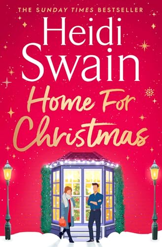 Home for Christmas: The most heart-warming and cosy festive story to curl up with this Christmas
