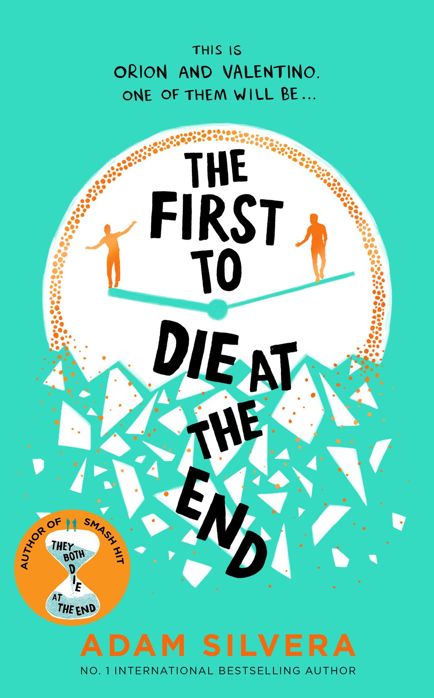 The First to Die at the End: TikTok made me buy it! The prequel to THEY BOTH DIE AT THE END (They Both Die at the End series)