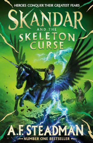 Skandar 04 and the Skeleton Curse: A. F. Steadman
