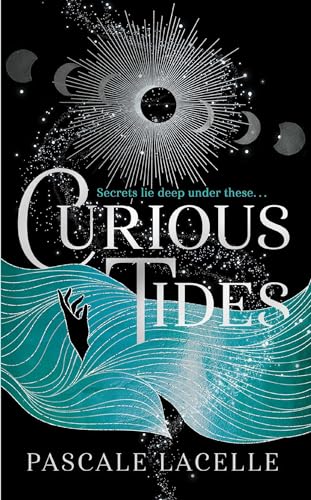 Curious Tides: your new dark academia obsession . . . (The Drowned Gods Trilogy, Band 1)