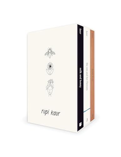Rupi Kaur Trilogy: milk and honey, the sun and her flowers, and home body
