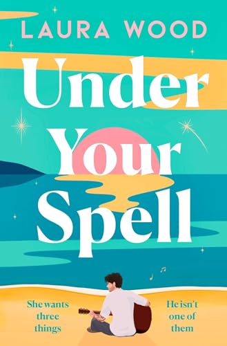 Under Your Spell: 'For any fans of Emily Henry, this is a romantic read supreme' - STYLIST