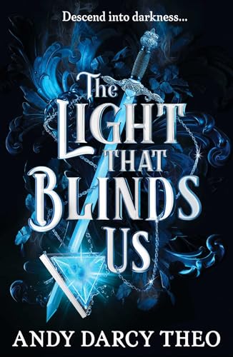 The Light That Blinds Us: The instant bestseller and YA TikTok sensation