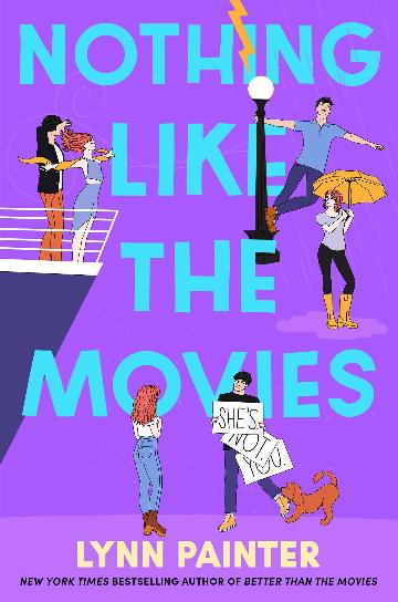 Nothing Like the Movies: fall back in love with dream romance in this instant no. 1 bestseller (Better than the movies, 2)