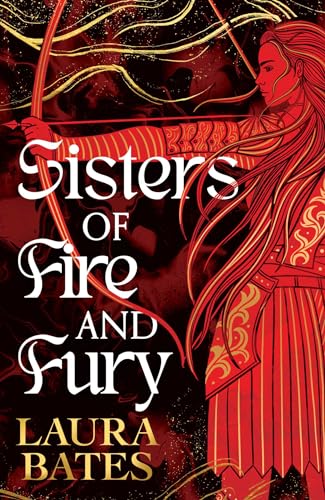 Sisters of Fire and Fury. (Sisters of Sword and Shadow, Band 2)